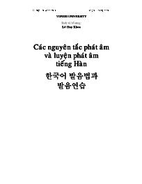 Các nguyên tắc phát âm và luyện phát âm tiếng Hàn