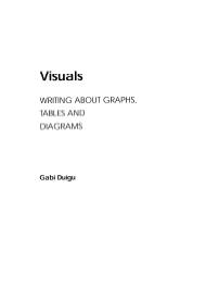 Visuals writing about graphs, tables and diagrams
