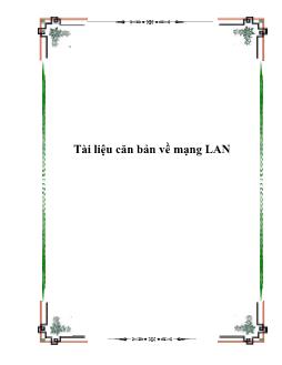 Tài liệu căn bản về mạng LAN