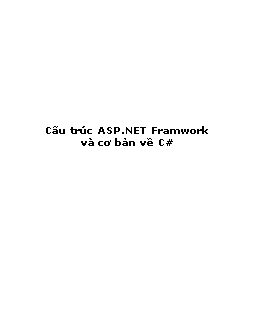 Cấu trúc ASP.NET Framwork và cơ bản về C#