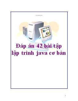 Đáp án 42 bài tập Lập trình Java cơ bản