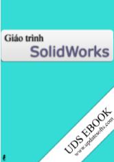 Giáo trình SolidWorks toàn tập