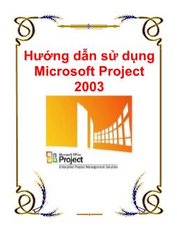 Hướng dẫn sử dụng Microsoft Project 2003