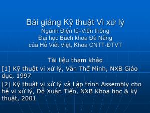 Bài giảng Kỹ thuật vi xử lý - Chương 2: Vi xử lý và hệ thống vi xử lý