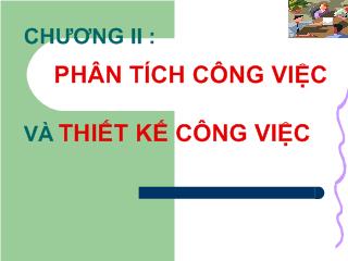 Bài giảng Quản trị học - Chương 2: Phân tích công việc và thiết kế công việc