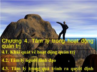 Bài giảng Tâm lý học - Chương 4: Tâm lý trong hoạt động quản trị