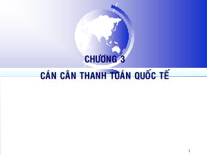 Bài giảng Thanh toán quốc tế - Chương 3: Cán cân thanh toán quốc tế