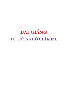 Bài giảng Tư tưởng Hồ Chí Minh