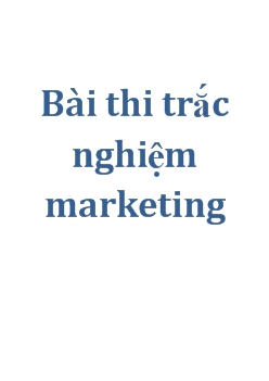 Bài thi trắc nghiệm marketing