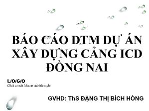 Báo cáo DTM dự án xây dựng cảng ICD Đồng Nai