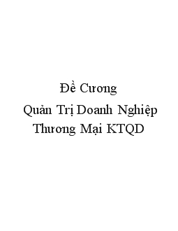 Đề cương Quản trị doanh nghiệp thương mại kinh tế quốc dân