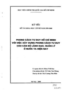 Đề tài Phong cách tư duy Hồ Chí Minh với việc xây dựng phong cách tư duy cho cán bộ lãnh đạo, quản lý ở nước ta hiện nay