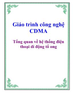 Giáo trình công nghệ CDMA - Tổng quan về hệ thống điện thoại di động tổ ong