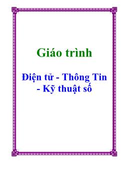 Giáo trình Điện tử - Thông tin - Kỹ thuật số