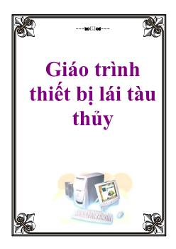 Giáo trình Thiết bị lái tàu thủy