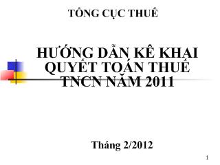 Hướng dẫn kê khai quyết toán thuế thu nhập cá nhân năm 2011