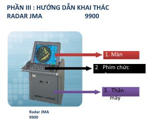 Hướng dẫn khai thác radar jma 9900