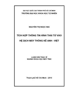 Luận văn Tích hợp thông tin hình thái từ vào hệ dịch máy thống kê Anh - Việt