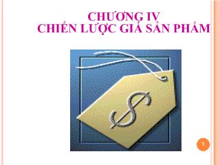 Marketing căn bản - Chương 4: Chiến lược giá sản phẩm