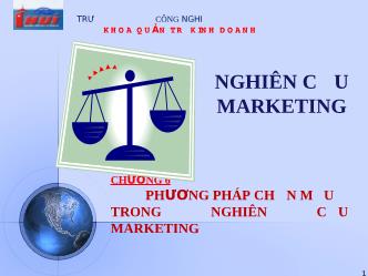 Nghiên cứu Marketing - Chương 6: Phương pháp chọn mẫu trong nghiên cứu Marketing