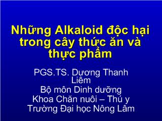 Những Alkaloid độc hại trong cây thức ăn và thực phẩm