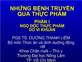 Những bệnh truyền qua thực phẩm - Phần I: Ngộ độc thực phẩm do vi khuẩn