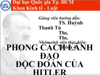 Phong cách lãnh đạo độc đoán của Hitle