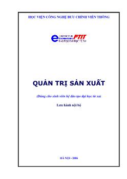 Quản trị sản xuất (Dùng cho sinh viên hệ đào tạo Đại học từ xa)