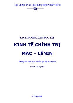 Sách hướng dẫn học tập Kinh tế chính trị Mác - Lênin (Dùng cho sinh viên hệ đào tạo Đại học từ xa)