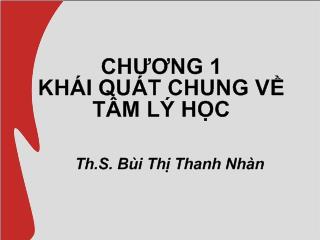 Tâm lý học - Chương 1: Khái quát chung về tâm lý học