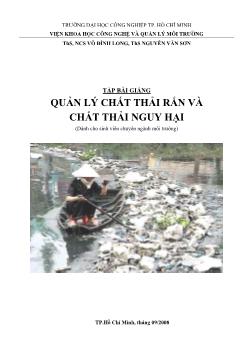 Tập bài giảng Quản lý chất thải rắn và chất thải nguy hại