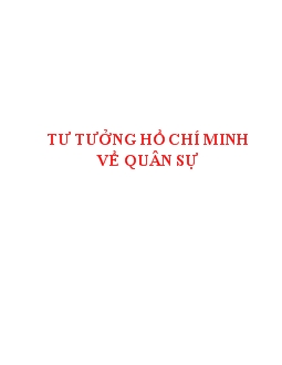 Tư tưởng Hồ Chí Minh về quân sự