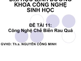 Công nghệ chế biến rau quả