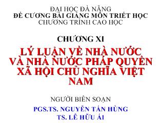 Đề cương bài giảng Triết học - Chương 11: Lý luận về nhà nước và nhà nước pháp quyền xã hội chủ nghĩa Việt Nam