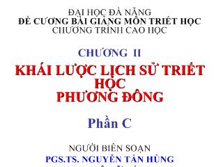 Đề cương bài giảng Triết học - Chương 2: Khái lược lịch sử triết học phương Đông (Phần C)