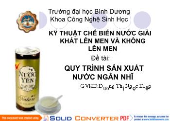 Quy trình sản xuất nước ngân nhĩ