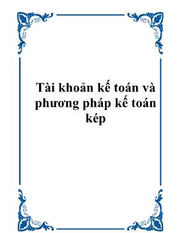 Tài khoản kế toán và phương pháp kế toán kép