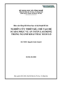 Báo cáo Khoa học Nghiên cứu thiết kế, chế tạo hệ scada phục vụ an toàn lao động trong ngành khai thác hầm lò