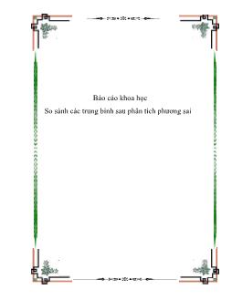 Báo cáo Khoa học So sánh các trung bình sau phân tích phương sai