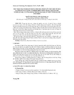 Báo cáo Khoa học Thu nhận Bacteriocin bằng phương pháp lên men bởi tế bào Lactococcus lactic cố định trên chất mang cellulose vi khuẩn (BC) và ứng dụng trong bảo quản thịt tươi sơ chế tối thiểu