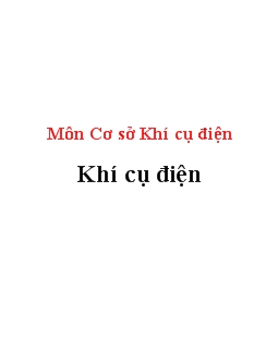 Giáo trình môn Cơ sở khí cụ điện