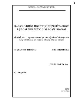 Báo cáo Nghiên cứu chế tạo chất tẩy rửa để xử lý cặn dầu trong các thiết bị tồn chứa và phương tiện vận chuyển