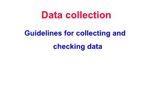 Báo cáo Nghiên cứu khoa học Data collection Guidelines for collecting and checking data