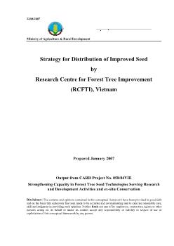 Báo cáo Nghiên cứu khoa học Strategy for Distribution of Improved Seed by Research Centre for Forest Tree Improvement (RCFTI), Vietnam