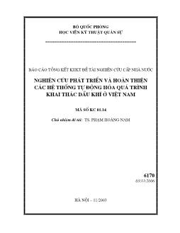 Báo cáo Nghiên cứu phát triển vμ hoμn thiện các hệ thống tự động hóa quá trình khai thác dầu khí ở Việt Nam