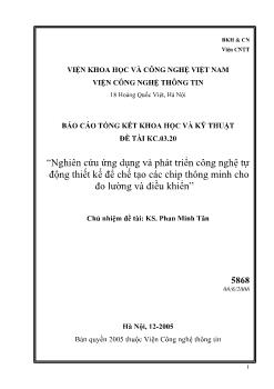 Báo cáo Nghiên cứu ứng dụng và phát triển công nghệ tự động thiết kế để chế tạo các chip thông minh cho đo lường và điều khiển