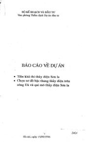 Báo cáo Về dự á Tiền khả thi thủy điện Sơn La và chọn sơ đồ bậc thang thủy điện trên sông Đà và qui mô thủy điện Sơn La