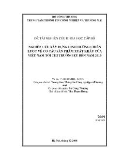 Đề tài Nghiên cứu xây dựng định hướng chiến lược về cơ cấu sản phẩm xuất khẩu cùa Việt Nam tới thị trường EU đến năm 2010