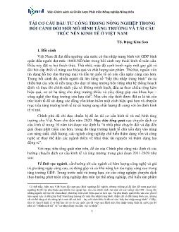Đề tài Tái cơ cấu đầu tư công trong nông nghiệp trong bối cảnh đổi mới mô hình tăng trưởng và tái cấu trúc nền kinh tế ở Việt Nam