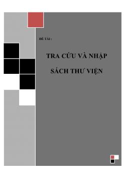 Đề tài Tra cứu và nhập sách thư viện